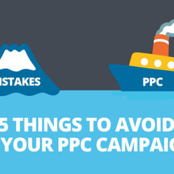 5 Things To Avoid In Your PPC Campaign